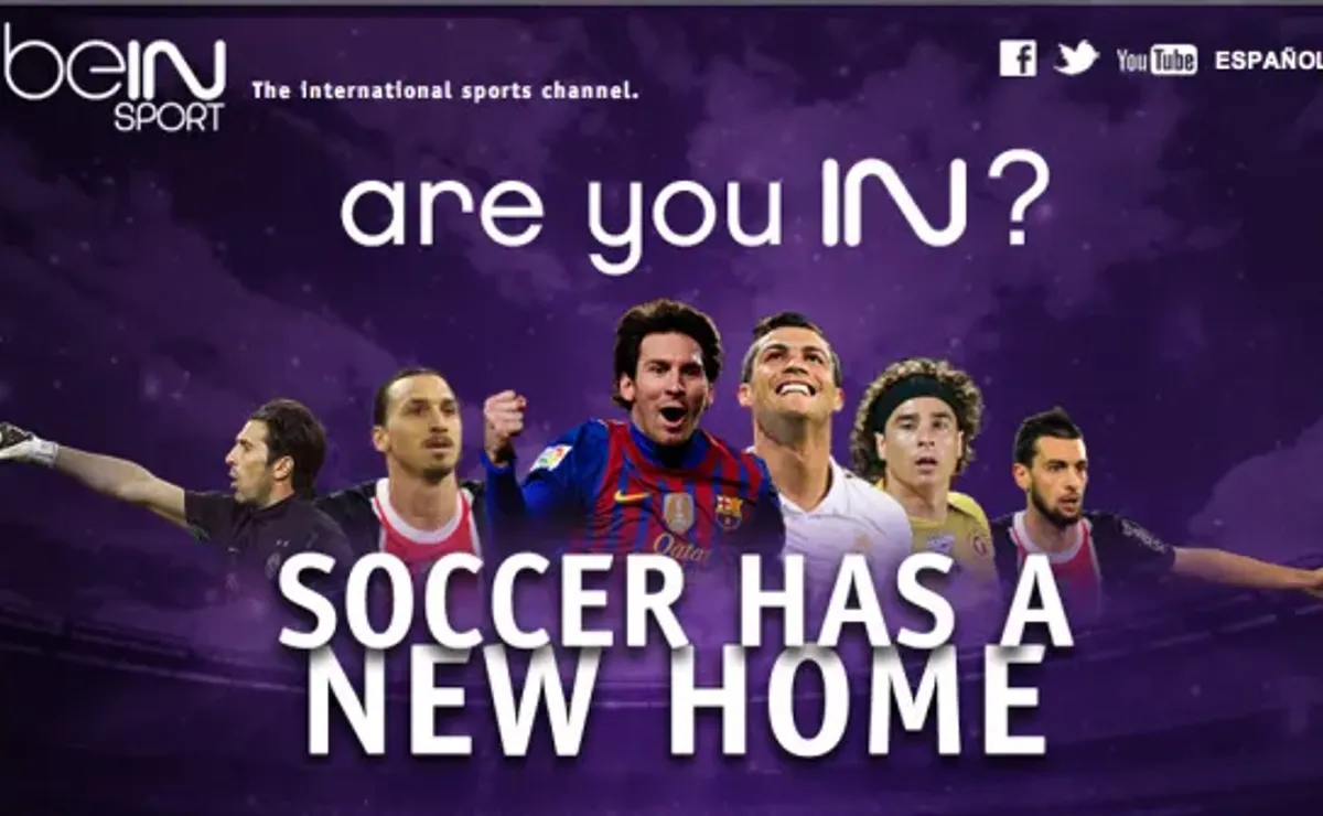 AT T U verse Adds beIN SPORT Good News For Soccer Fans World