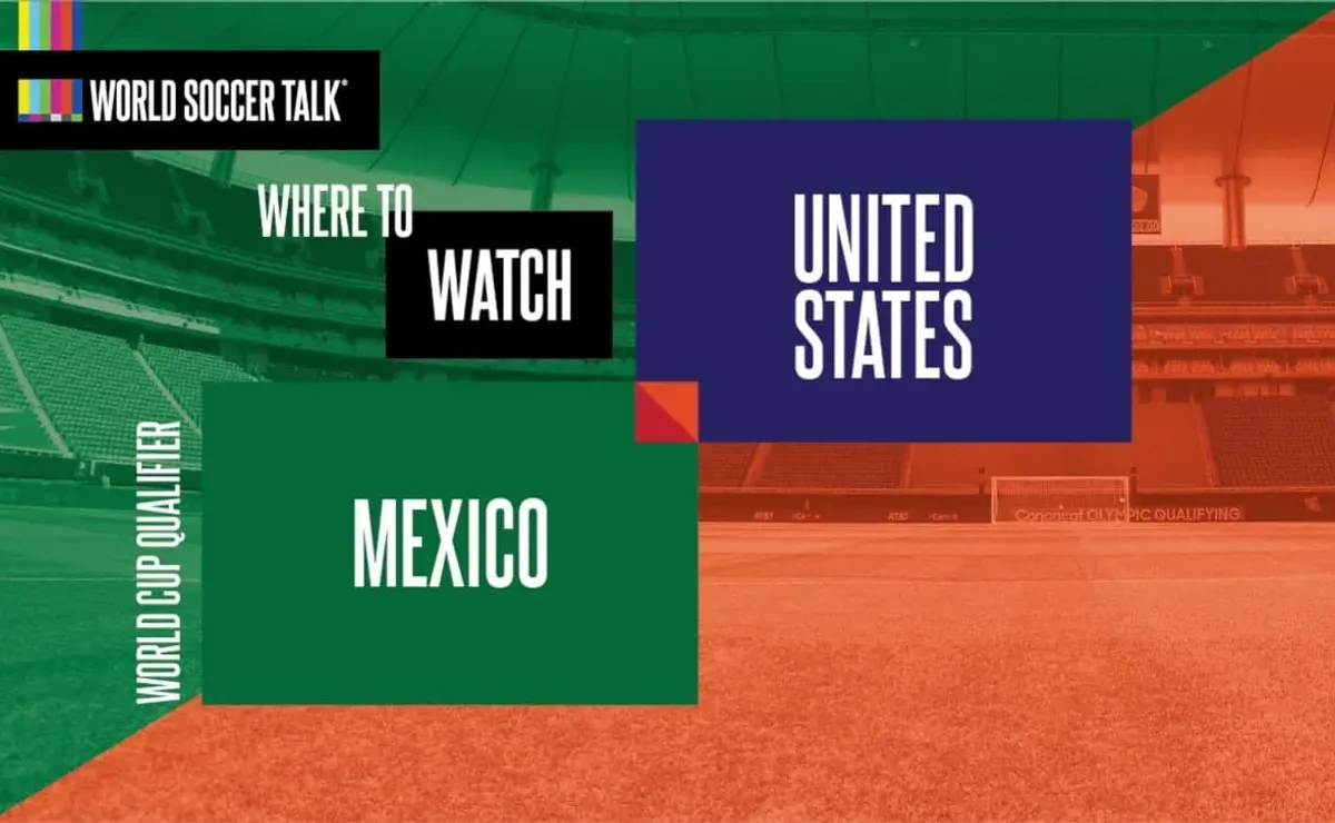 How to watch USMNT vs. Mexico in World Cup Qualifier