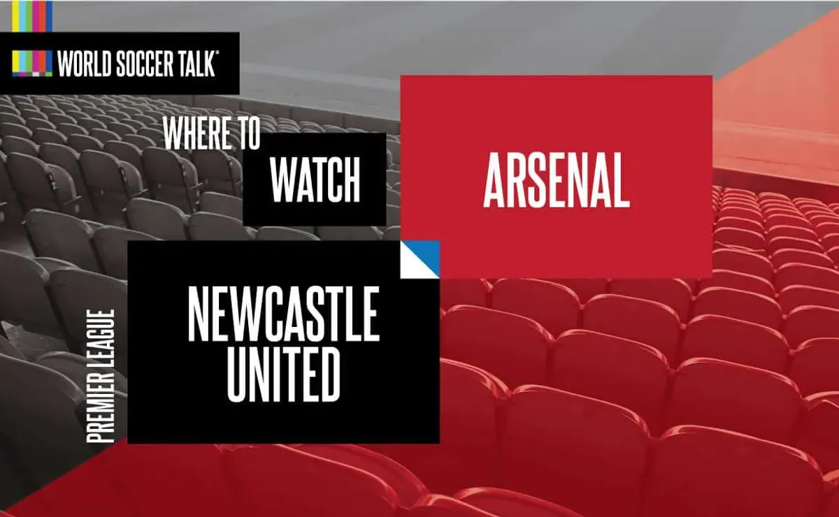 Where to find Newcastle vs. Arsenal on US TV World Soccer Talk