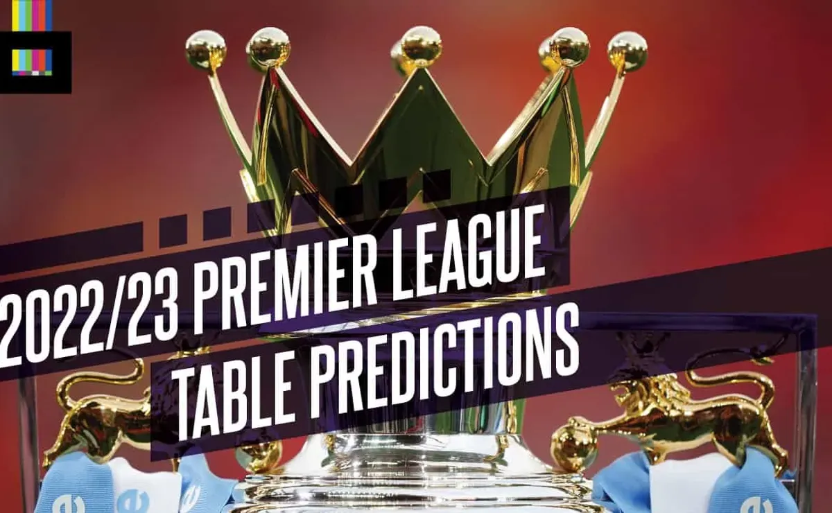 Premier League Predictions 2022-23 - Archived