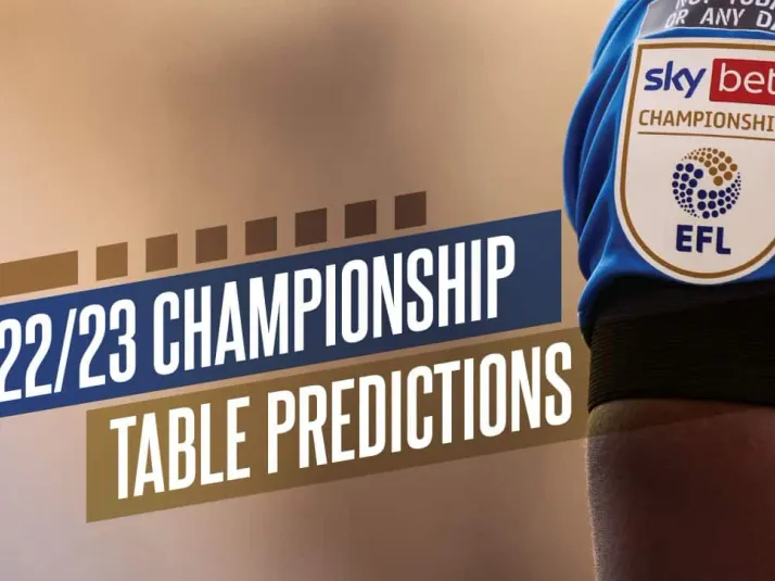 Detailed table predictions for 22/23 : r/Championship