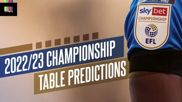 Championship 2022/23: How to watch on TV, table prediction & players to  watch