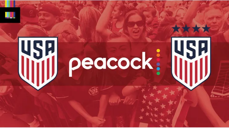 Peacock to stream USMNT and USWNT games in new deal - World Soccer Talk