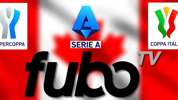 fuboTV acquires rights to Serie A in Canada plus Coppa Italia - World  Soccer Talk