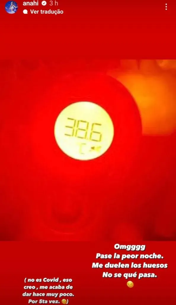 Termomêtro de Anahi marca 38.6 graus  – Foto: Instam/Anahi