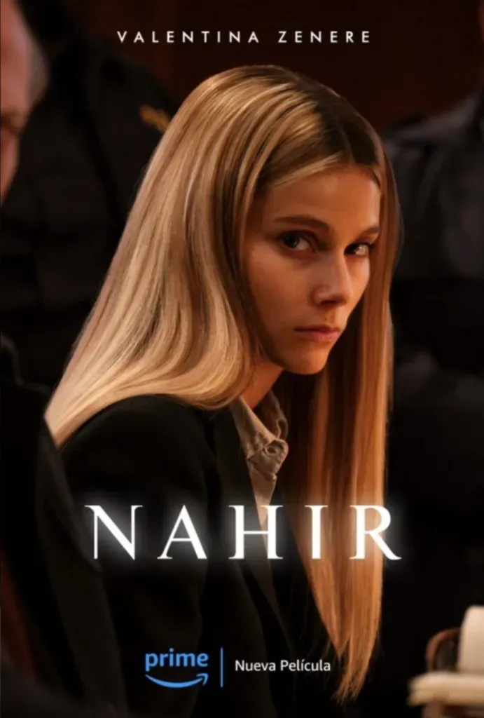 Valentina Zenere interpreta a Nahir Galarza.