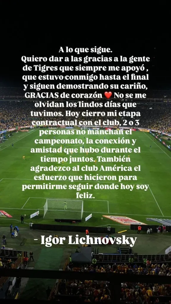 Igor Lichnovsky y su posteo confirmando salida de Tigres y arribo a América (Instagram)
