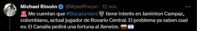 Michael Rincón asegura que Boca quiere a Campaz, pero que Central pedirá mucho dinero por él.