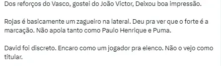 Torcedor do Vasco comenta sobre as estreias