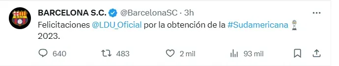 Así felicitó a Barcelona SC a Liga de Quito por ganar la Copa Sudamericana 2023. (Captura de pantalla: @BarcelonaSC)