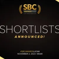 Shortlist of SBC Awards Latinoamérica Announced