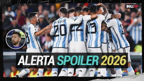 ANÁLISIS | La Selección Argentina y un spoiler del 2026