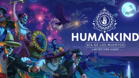 Humankind lanza un nuevo parche y tiene su primer evento, "Día de los Muertos"