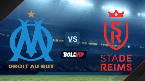 Olympique de Marsella vs. Reims por la Ligue 1.