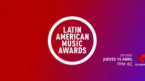 Llegan los Latin American Music Awards.
