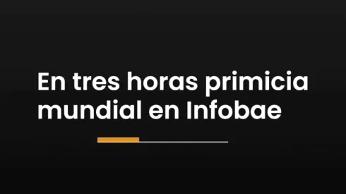 Infobae publicó una primicia mundial.