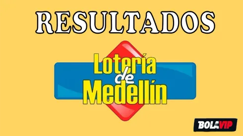 Resultados de la Lotería de Medellín de AYER, viernes 9 de junio en Colombia