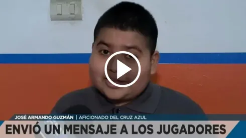 José Armando y un mensaje para los jugadores de Cruz Azul.
