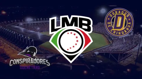 Conspiradores de Querétaro y Dorados de Chihuahua se unirán a la LMB para 2024.
