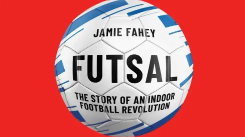Jamie Fahey’s ‘Futsal’ book reignites the importance of the sport