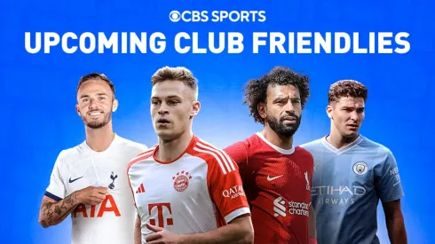 CBS announces coverage of headline friendlies
