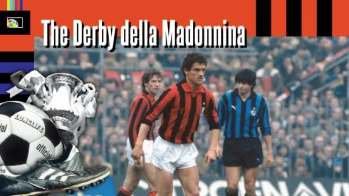 History of the Milan derby - The Derby della Madonnina
