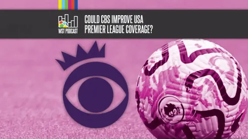 Could CBS improve Premier League coverage in the USA?