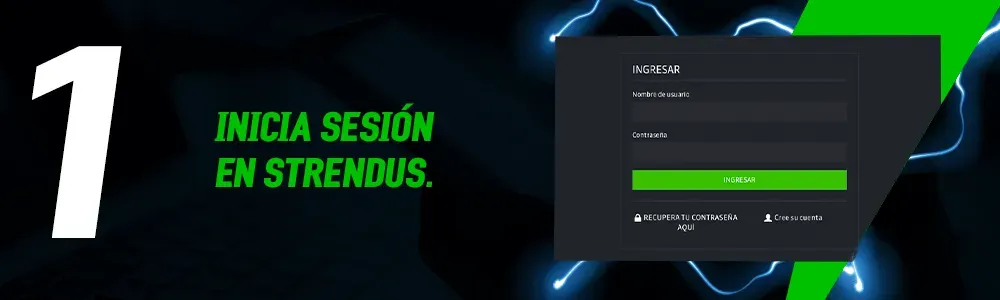 paso uno para depositar en Strendus: iniciar sesión