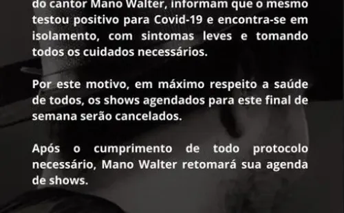 Mano Walter cancela shows após testar positivo para Covid-19.Imagem: Reprodução/Stories Instagram oficial do cantor.
