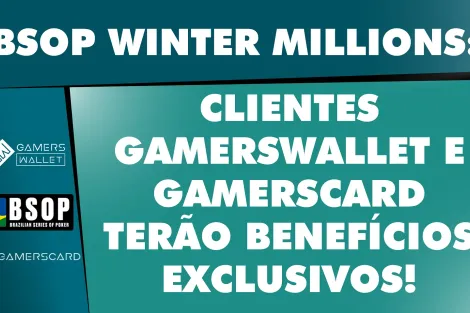 BSOP Winter Millions: clientes GamersWallet têm benefícios exclusivos