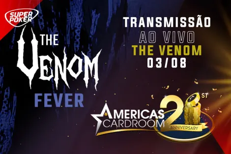 SuperPoker transmite mesa final do The Venom ao vivo com cartas reveladas