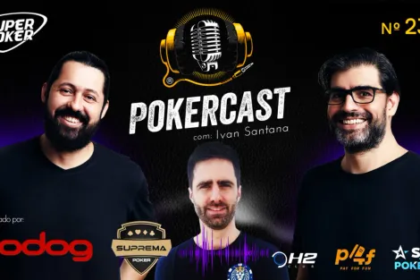 Ivan Santana é o convidado do episódio 230 do Pokercast