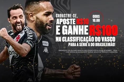 H2Bet promove bônus para classificação do Vasco à Série A do Brasileirão 2023