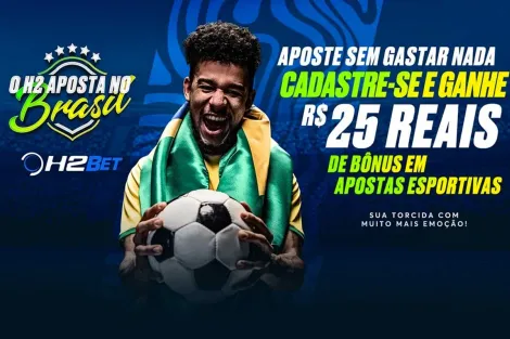 H2Bet tem um bônus de R$25 para novos usuários aproveitarem a Copa do Mundo