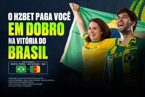 H2Bet pagará o dobro em caso de vitória do Brasil contra Camarões; entenda