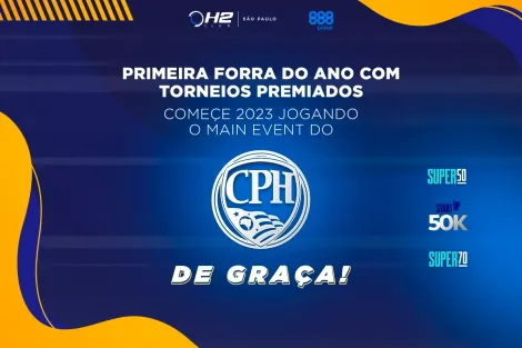 Jogue o Main Event do CPH de graça com a promoção “Primeiro do ano” nesta segunda-feira