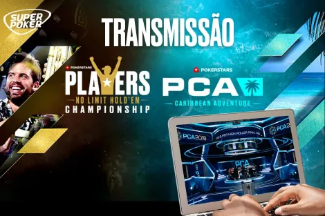 Maratona de transmissões do SuperPoker exibe PSPC e Main Event do PCA; confira a agenda