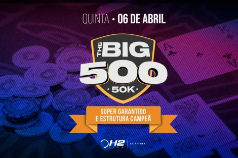 The Big 500 está de volta com R$ 50 mil garantidos no H2 Club Curitiba