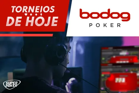 Torneios de Hoje: Bodog reserva disputa de seis dígitos nesta quinta