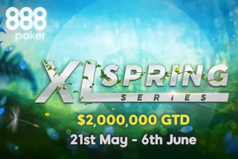 XL Spring Series está de volta com US$ 2 milhões garantidos no 888poker; confira