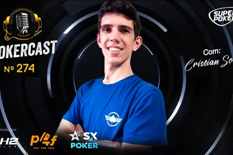 Cristian Souza é o convidado do episódio 274 do Pokercast