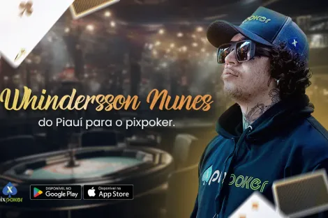 PixPoker anuncia parceria com Whindersson Nunes e promete revolução no poker