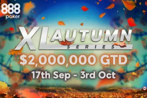 XL Autumn Series está de volta com US$ 2 milhões garantidos no 888poker