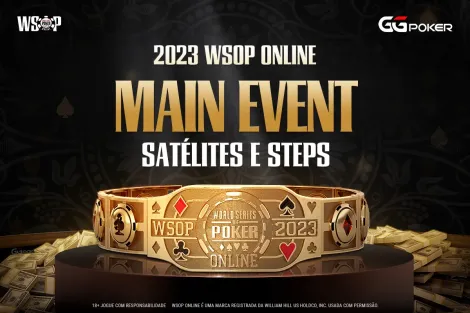 Main Event da WSOP Online por US$ 108? Veja os satélites do GGPoker