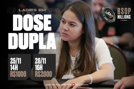 Sucesso de público, Ladies ganha High Roller na grade do BSOP Millions