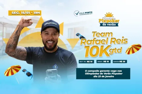 Torneio Team Rafael Reis dá vaga às Olimpíadas de Verão do PixPoker nesta segunda