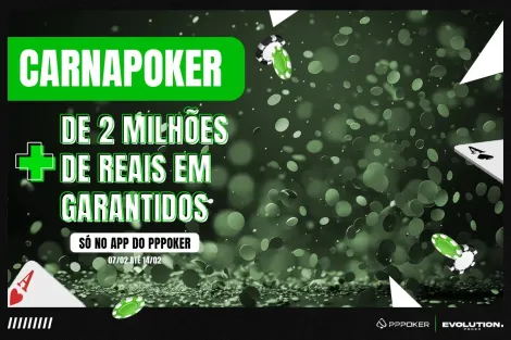 Esquenta do Carnapoker passa de R$ 500 mil entregues na Liga Evolution; veja números