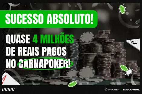 Carnapoker faz sucesso e distribui R$ 3,5 milhões na Liga Evolution; veja