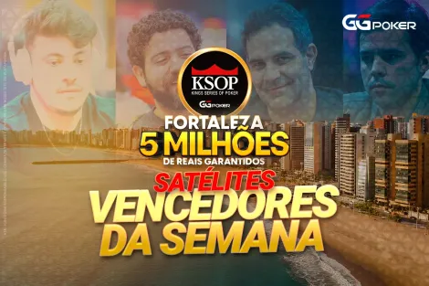 Primeira semana de satélites do KSOP GGPoker Fortaleza premia 16 jogadores; confira