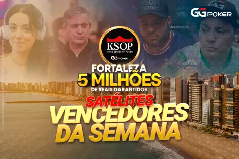 Satélites para o KSOP GGPoker Fortaleza entregam 10 pacotes; confira ganhadores